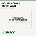 Custom Logo Round Acrylic Keychains – 2 in - your logo or artwork here, placeholder until a printed sample is photographed