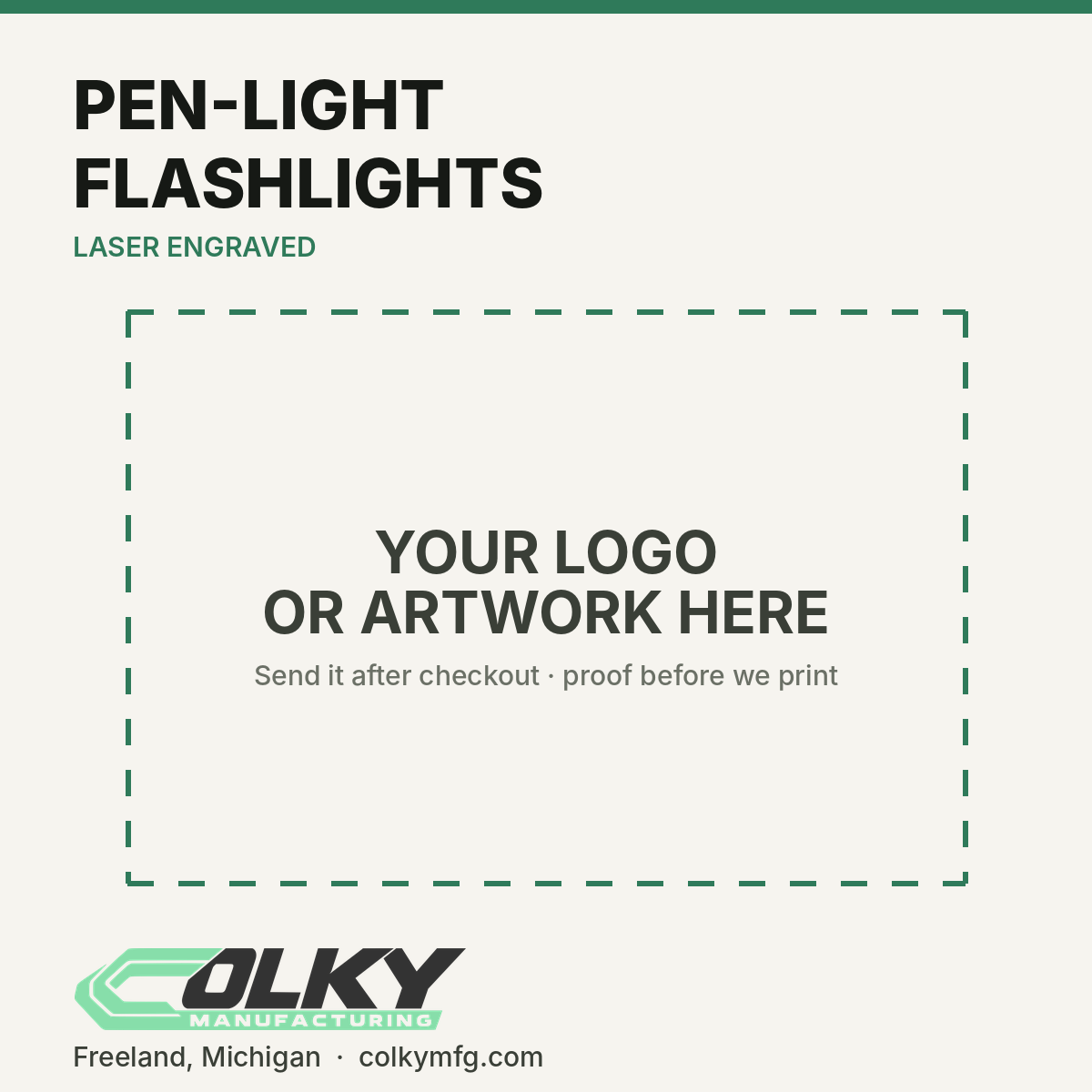 Custom Logo Pen-Light Flashlights – Laser Marked - your logo or artwork here, placeholder until a printed sample is photographed